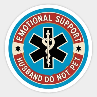 Emotional-Support-Husband-Do-Not-Pet Sticker